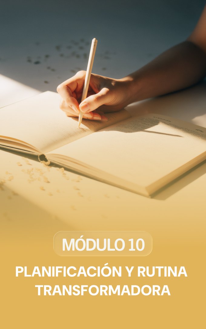 10 — Planejamento e Rotina Transformadora